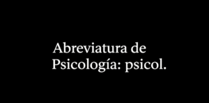 cual es la Abreviatura de Psicología